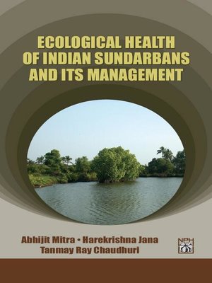 cover image of Ecological Health of Indian Sundarbans and Its Management